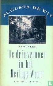 De drie vrouwen in het heilige woud