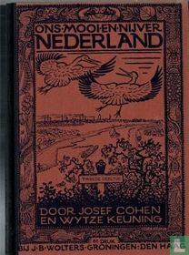 Ons mooi en nijver Nederland