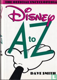 Disney A to Z: The Official Encyclopedia