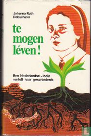 Te mogen léven!