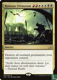 Ruinous Ultimatum