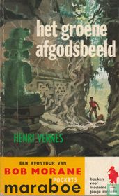 Het groene afgodsbeeld