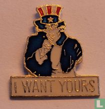 I WANT YOURS