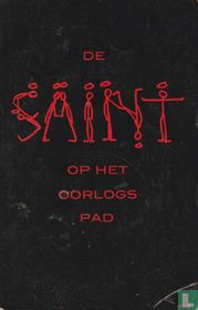 De Saint op het oorlogspad