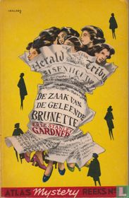 De zaak van de geleende brunette