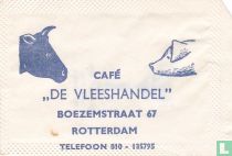 Café "De Vleeshandel"