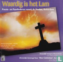 Waardig is het Lam