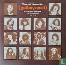 (guitar, vocal) - A Collection of Unreleased and Rare Material 1967-1976