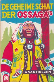De geheime schat der Ossaga's