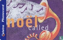 Noël Called