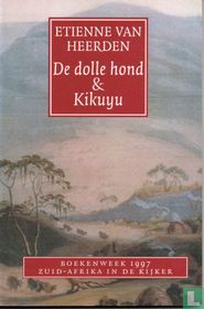 De dolle hond & Kikuyu