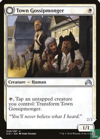 Town Gossipmonger / Incited Rabble