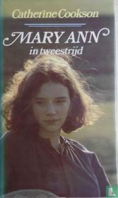 Mary Ann in tweestrijd