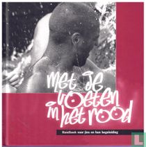 Met je voeten in het rood