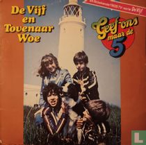 De Vijf en Tovenaar Woe