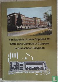 Van kazerne Lt. Jean Coppens tot KMO-zone Campus Lt. Coppens in Brasschaat-Polygoon