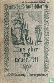 Aus alter und neuer Zeit