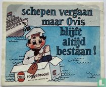 Schepen vergaan maar Ovis blijft altijd bestaan!