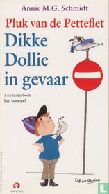 Pluk van de Petteflet - Dikke Dollie in gevaar