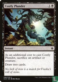Costly Plunder