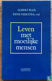 Leven met moeilijke mensen