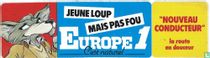 Jeune loup mais pas fou Europe c'est naturel