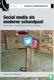 Social Media als moderne schandpaal