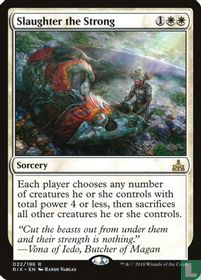 Slaughter the Strong