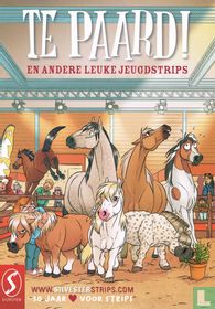 Te paard! en andere leuke jeugdstrips