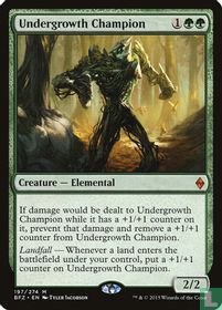 Undergrowth Champion