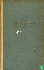 "Ups" en "Downs" in het Indische leven