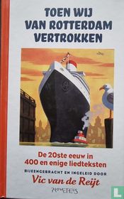 Toen wij van Rotterdam vertrokken kopen
