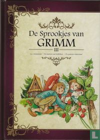 De sprookjes van Grimm III
