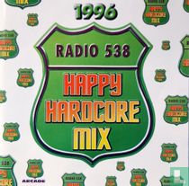 Radio 538 Happy Hardcore Mix