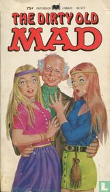 The Dirty Old Mad