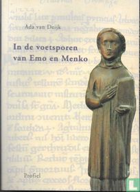 In de voetsporen van Emo en Menko