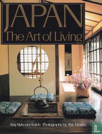 Japan The Art of Living
