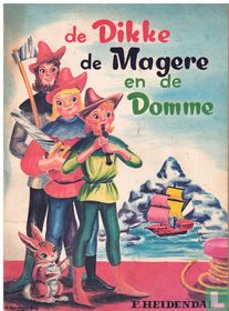 De Dikke, de Magere en de Domme