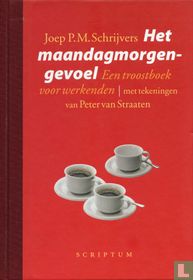 Het maandagmorgengevoel