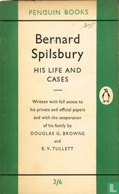 Bernard Spilsbury His Life and Cases