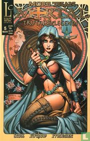 More than mortal: Truths & Legends 5