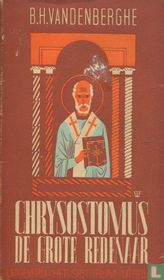 Chysotomus de grote redenaar