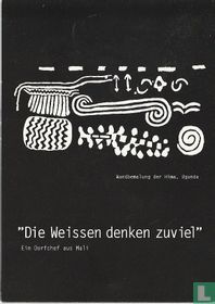 0003 - Helvetas "Die Weissen denken zuviel"