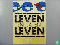 Leven en laten leven