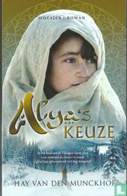 Alya's keuze