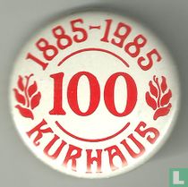Kurhaus 100 jaar - 1885-1985