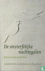 De onsterfelijke nachtegalen
