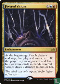 Fevered Visions