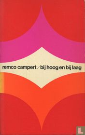 Bij hoog en bij laag