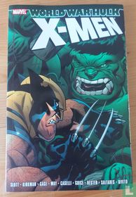 World War Hulk: X-Men TPB